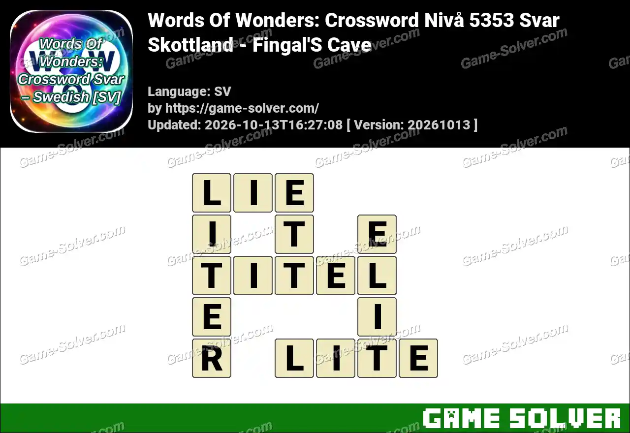 Words Of Wonders: Crossword Nivå 5353 Svar – Skottland – Fingal’S Cave